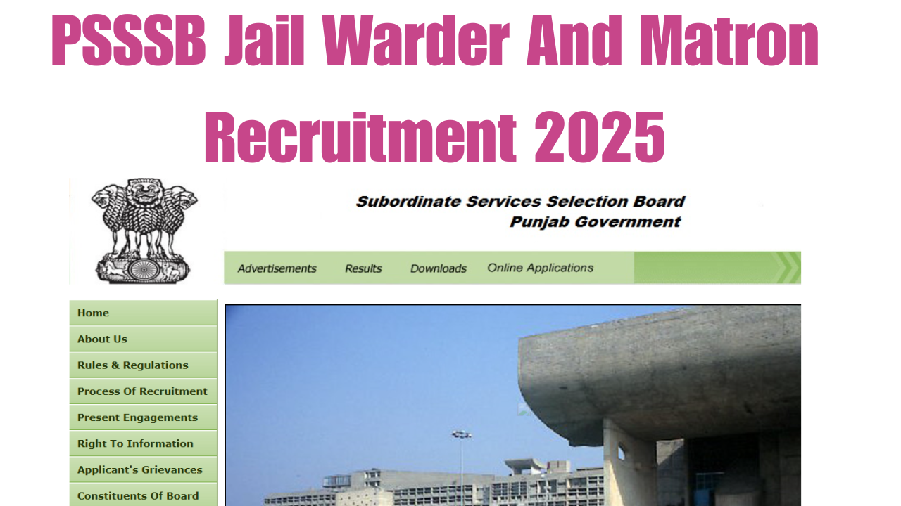 PSSSB Jail Warder And Matron Recruitment 2025