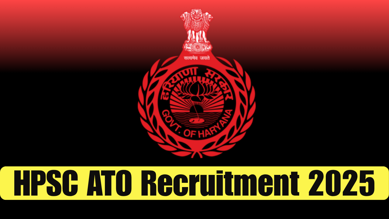HPSC ATO Recruitment 2025