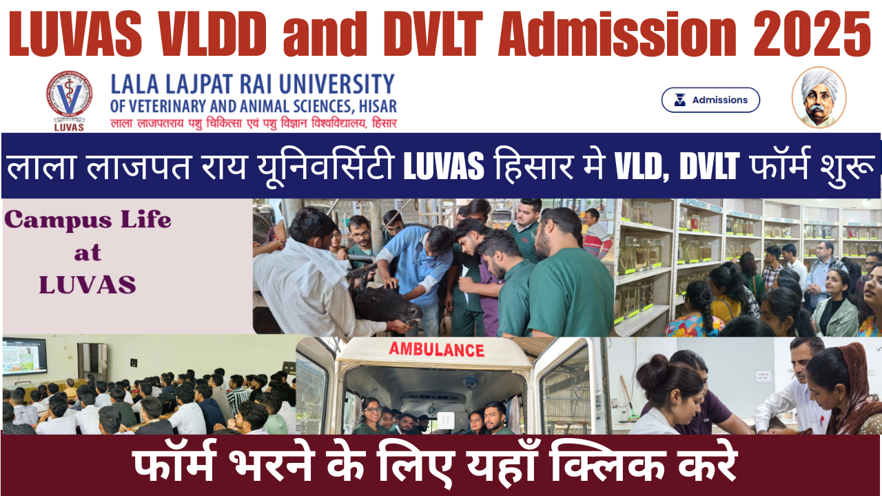 LUVAS VLDD and DVLT Admission 2025