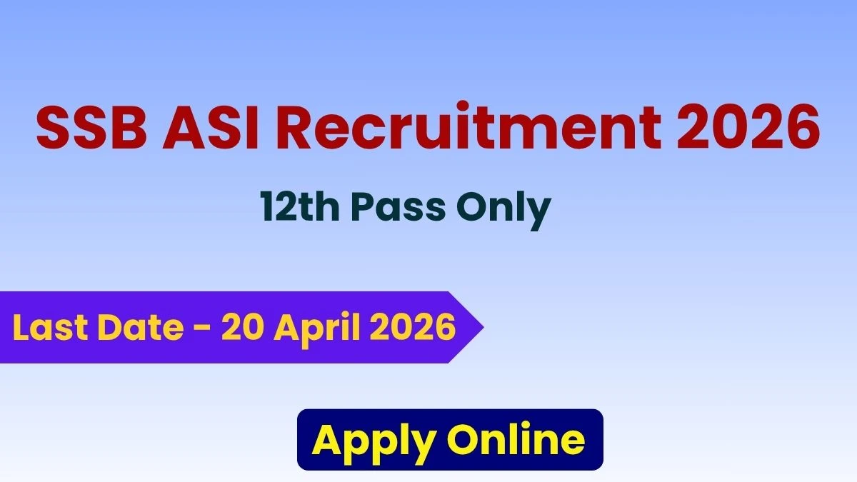 SSB ASI Recruitment 2026