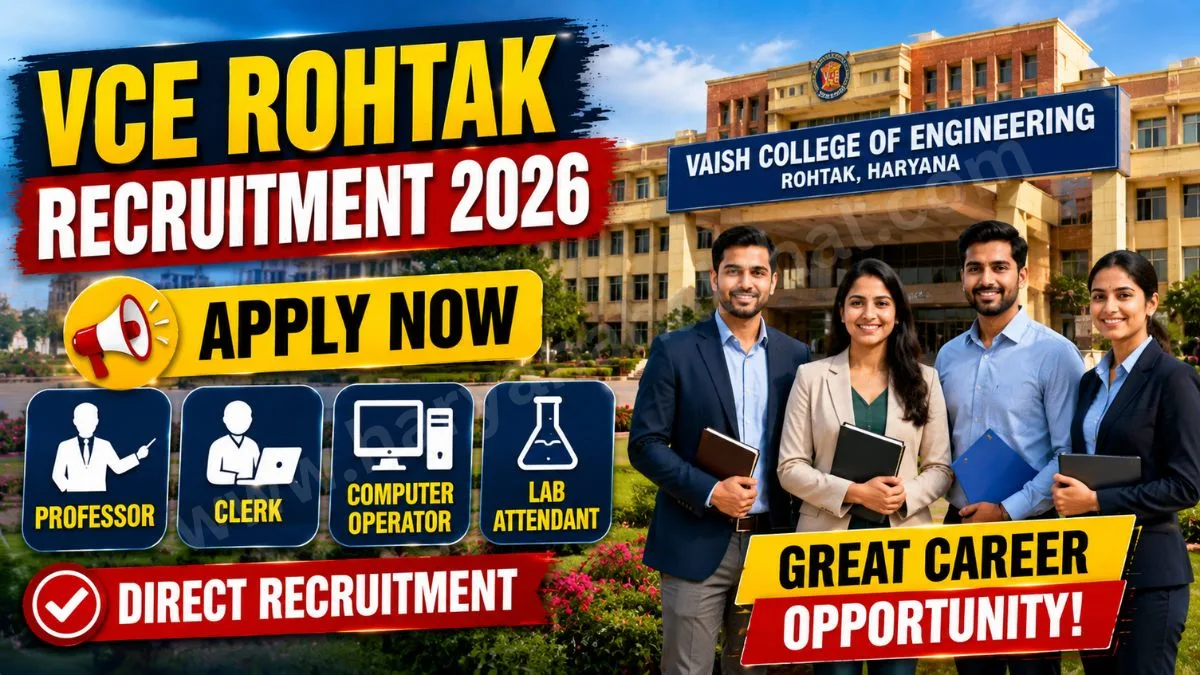 VCE Rohtak Recruitment 2026